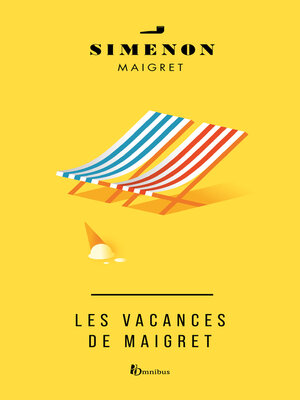 cover image of Les Vacances de Maigret